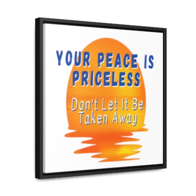 Peace Is Priceless Square Frame Gallery Canvas Wrap 