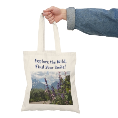 Explore the Wild, Find Your Smile! Grand Teton National Park - Natural Tote Bag