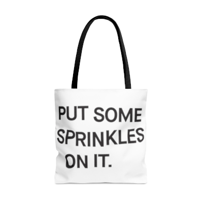 Put Some Sprinkles On It Tote Bag
