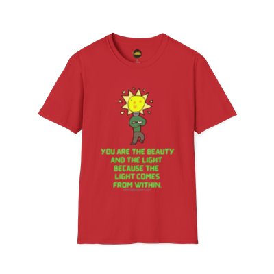 Light Passers Marketplace Brilliant "You are the Beauty and the Light...Light comes from within".Cartoon image Unisex Heavy Cotton Tee many colors