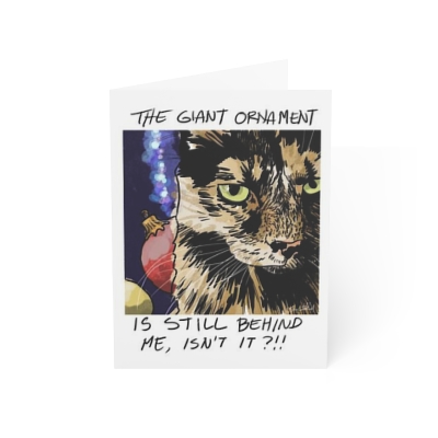 Cat art drawing Greeting Christmas Cards: The Giant Ornament - Blank inside, funny