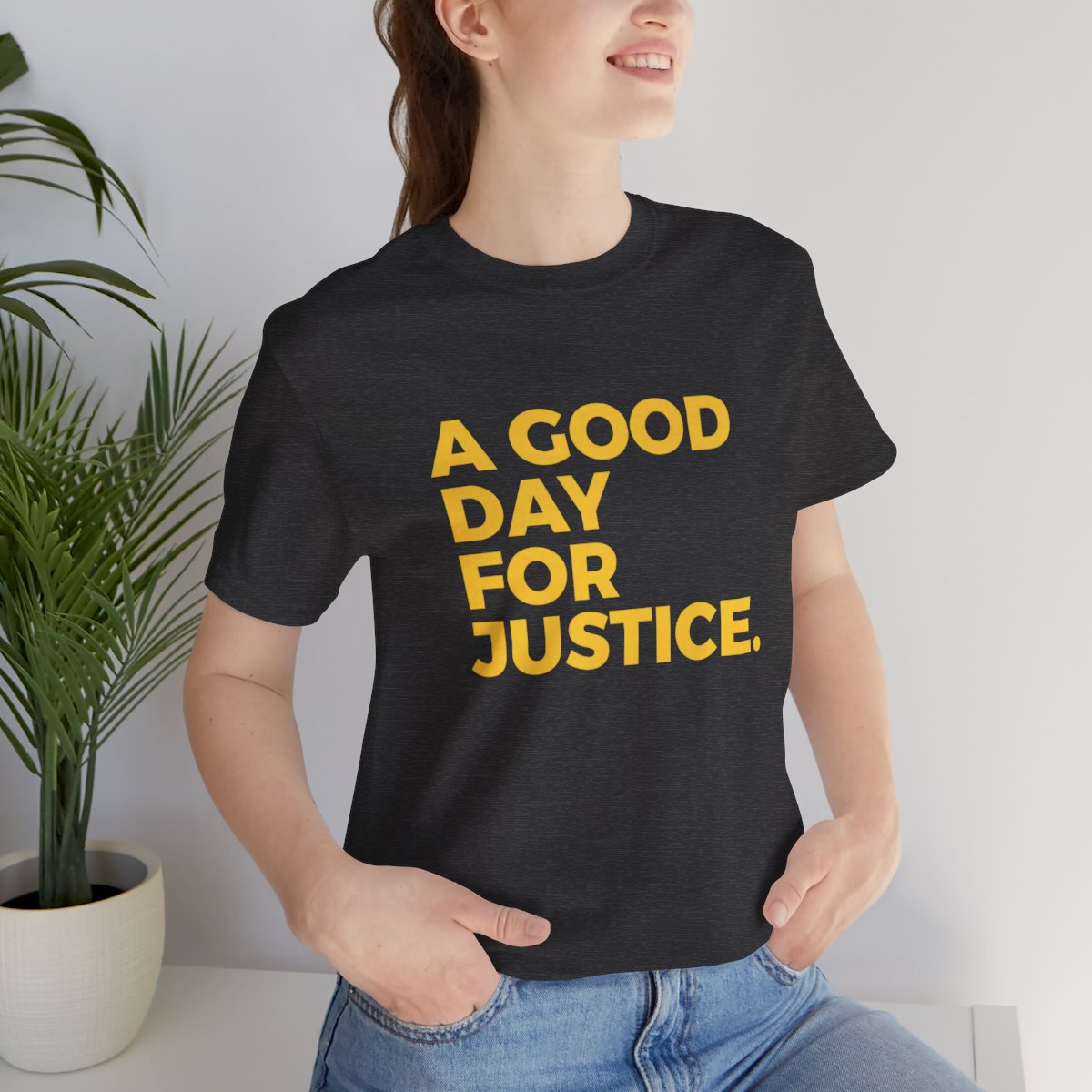 A Good Day For Justice Unisex Jersey Short Sleeve Tee product thumbnail image