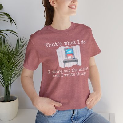 That's What I Do - Writer Tee