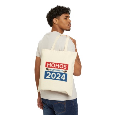 Ho Hos For Sanity 2024 (Cotton Canvas Tote Bag)
