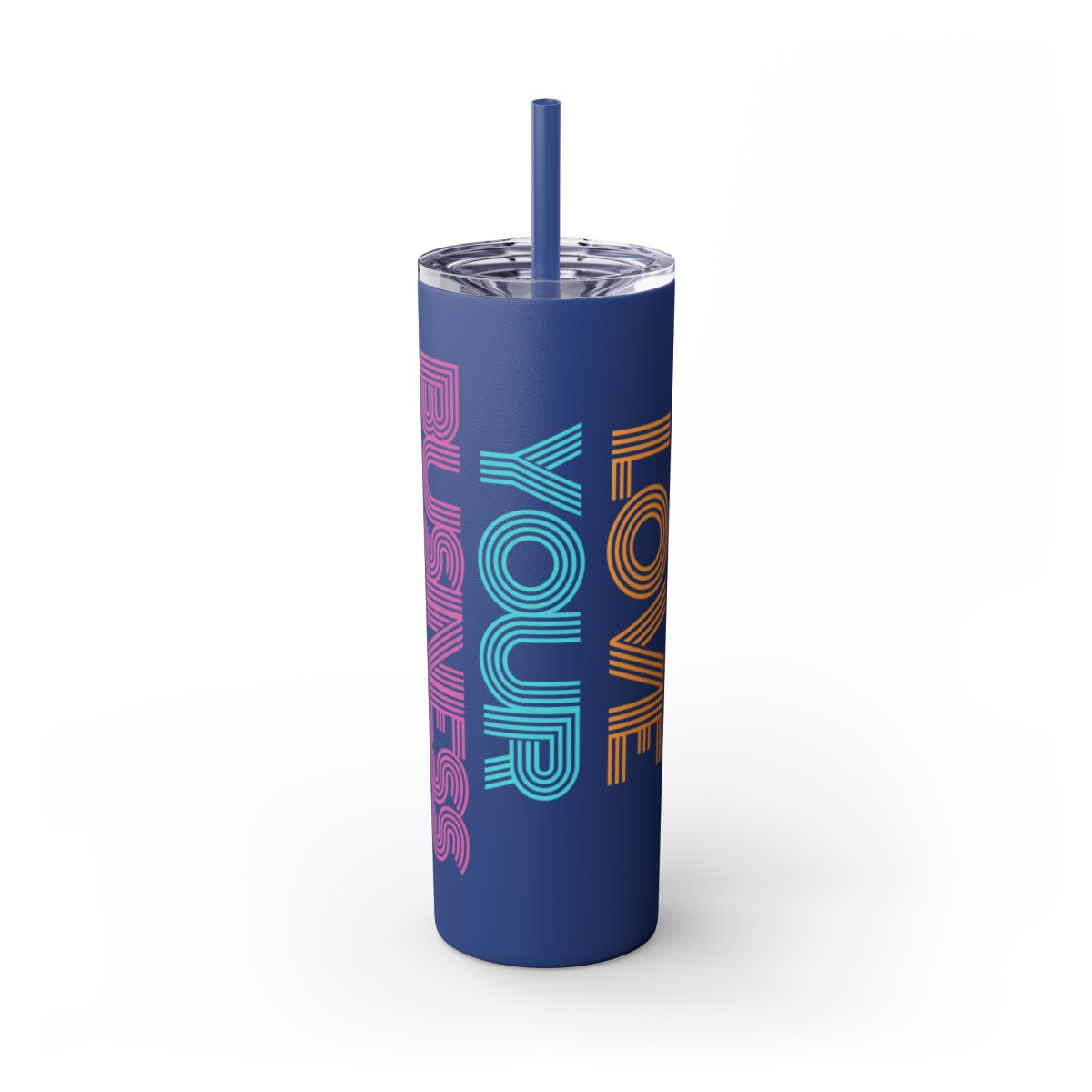 Love Your Business Skinny Tumbler with Straw, 20oz product main image