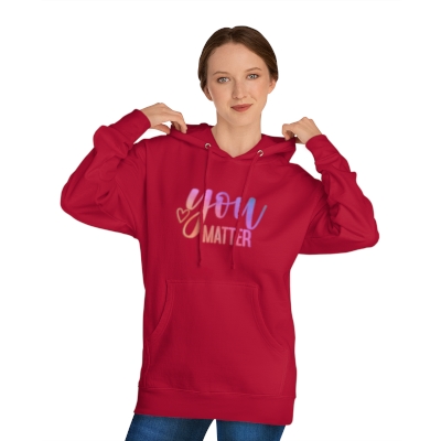 Unisex Hooded Sweatshirt with a message for everyone to embrace..."You Matter"...because you do! Makes a great holiday gift for someone you love and for yourself!