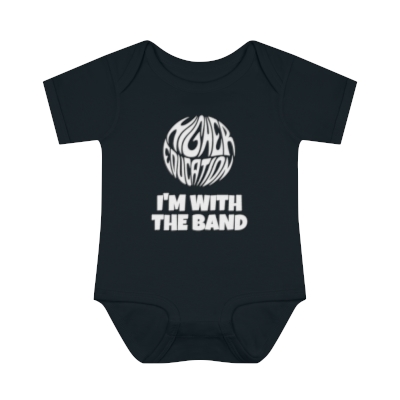 Higher Education "I'm With The Band" Baby Rib Bodysuit