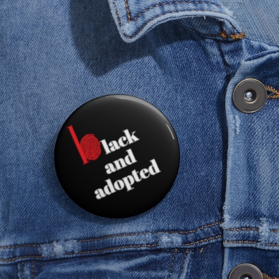 BTTB Black and Adopted Button 