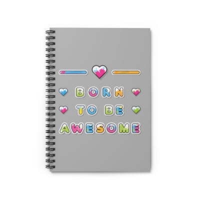 You are Awesome Spiral Notebook