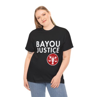 Bayou Justice Unisex Heavy Cotton Tee