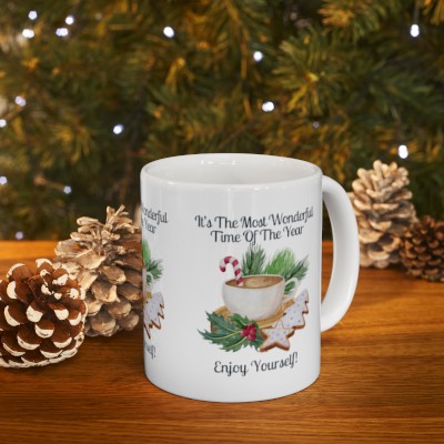 It's The Most Wonderful Time Of The Year Ceramic Mug 11oz