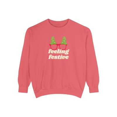 The "FEELING FESTIVE" Christmas Unisex Garment-Dyed Sweatshirt