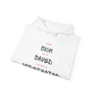 Sick, Saved, Undefeated™ Hooded Sweatshirt