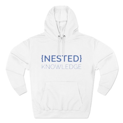 Nested Knowledge -  Pullover Hoodie