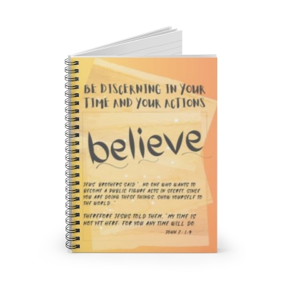Be Discerning In Your Time And Actions Spiral Notebook - Ruled Line