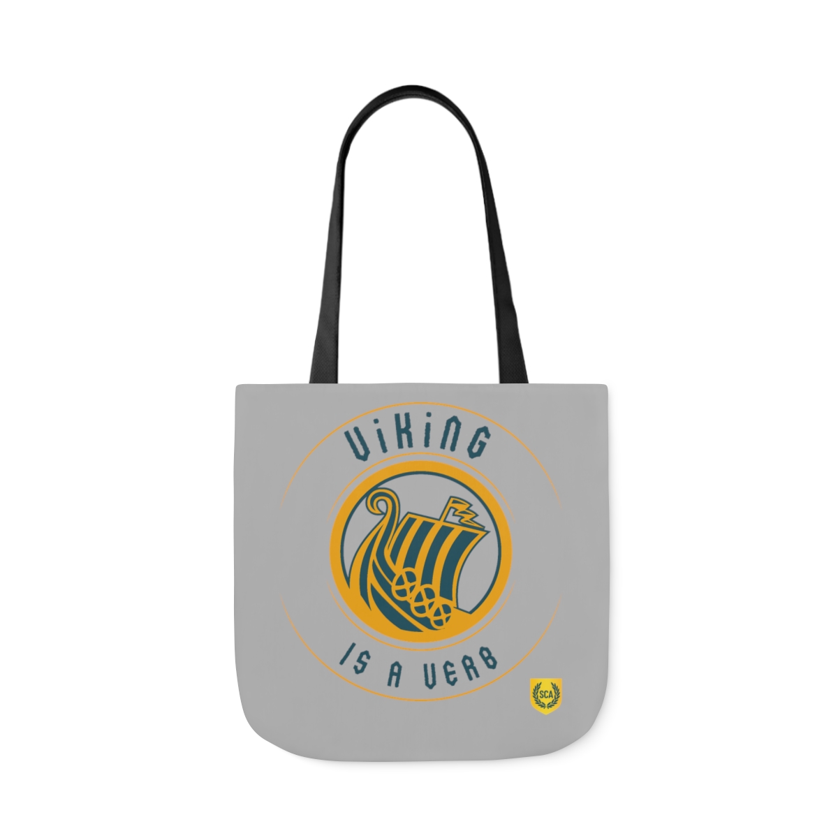 Viking is a Verb - SCA Polyester Canvas Tote Bag product main image