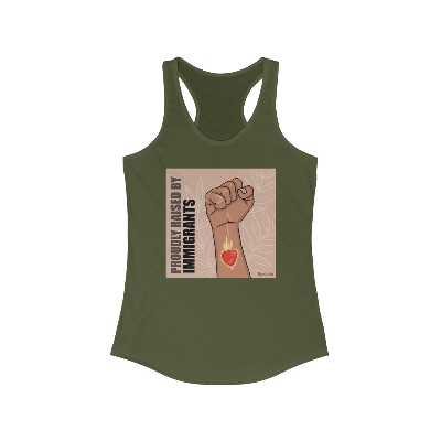 "Proudly raised by immigrants" Women's Ideal Racerback Tank