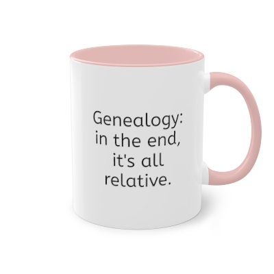 It's all relative | Coffee Mug