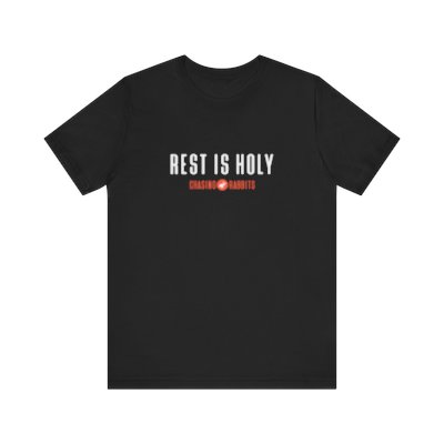 Chasing Rabbits: Rest is Holy T-Shirt