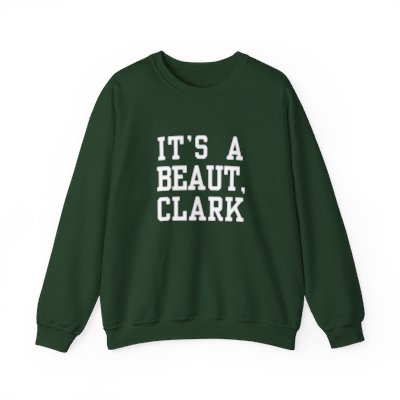 the "Its a Beaut, Clark" Unisex Heavy Blend™ Crewneck Sweatshirt
