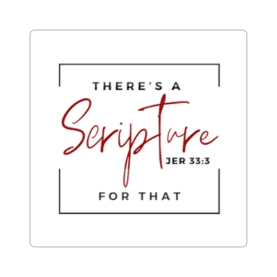Sticker: There's A Scripture for That