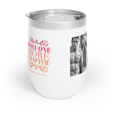 Cocky Wine Tumbler with "Only One More Chapter and Other Lies I Tell Myself" 