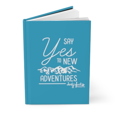 Say Yes To New Adventures - Notebook