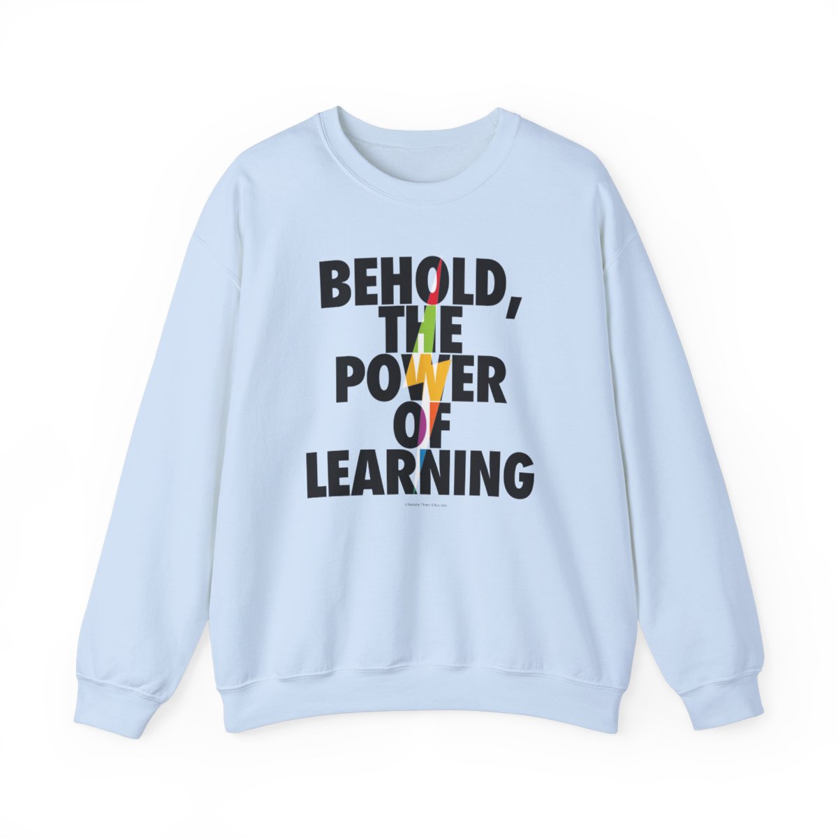The Power of Learning - Unisex Heavy Blend Crewneck Sweatshirt for Teachers product thumbnail image