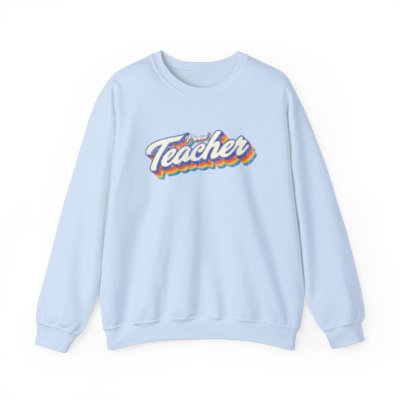 Proud Teacher - Unisex Heavy Blend Crewneck Sweatshirt for Teachers