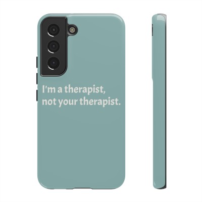 Therapist Phone Cases