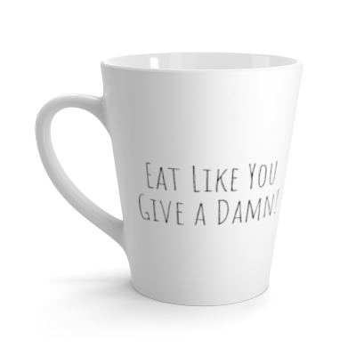 Eat Like You Give a Damn Mug