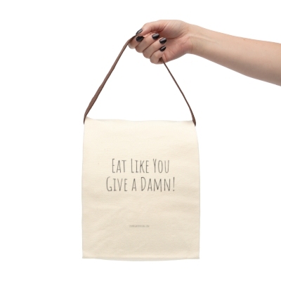 Eat Like You Give a Damn Canvas Lunch Bag With Strap