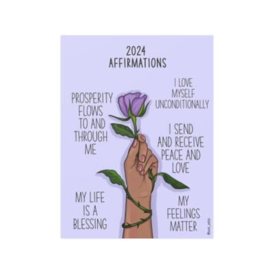 "2024 affirmations" Satin Posters (210gsm)