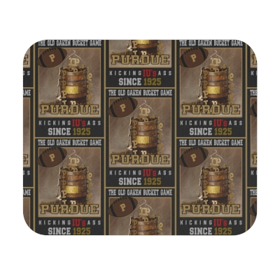 Purdue Hates IU .... The Old Oaken Bucket Game Kicking IU's Ass Since 1925 Mouse Pad (Rectangle)