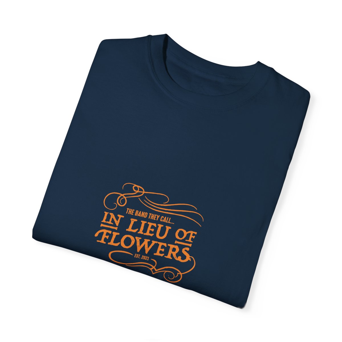 In Lieu Of Flowers Unisex Garment-Dyed T-shirt product thumbnail image