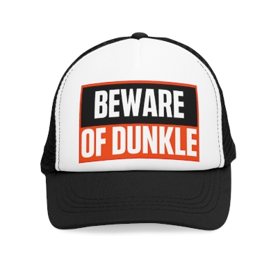 Beware of Dunkle Trucker Hat
