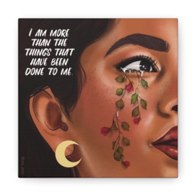 "I am more" Canvas Gallery Wraps