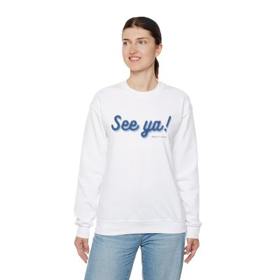 Unisex "See Ya!" Heavy Blend™ Crewneck Sweatshirt