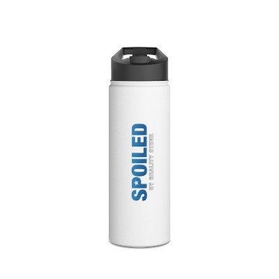 "Spoiled" Stainless Steel Water Bottle, Standard Lid