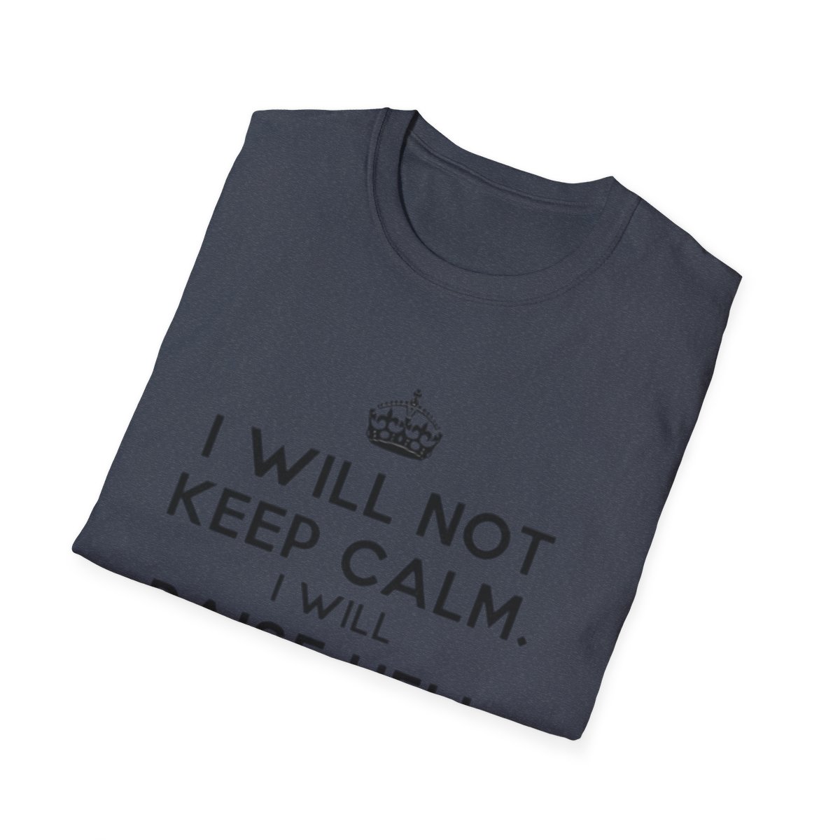 Calm No T-Shirt product thumbnail image