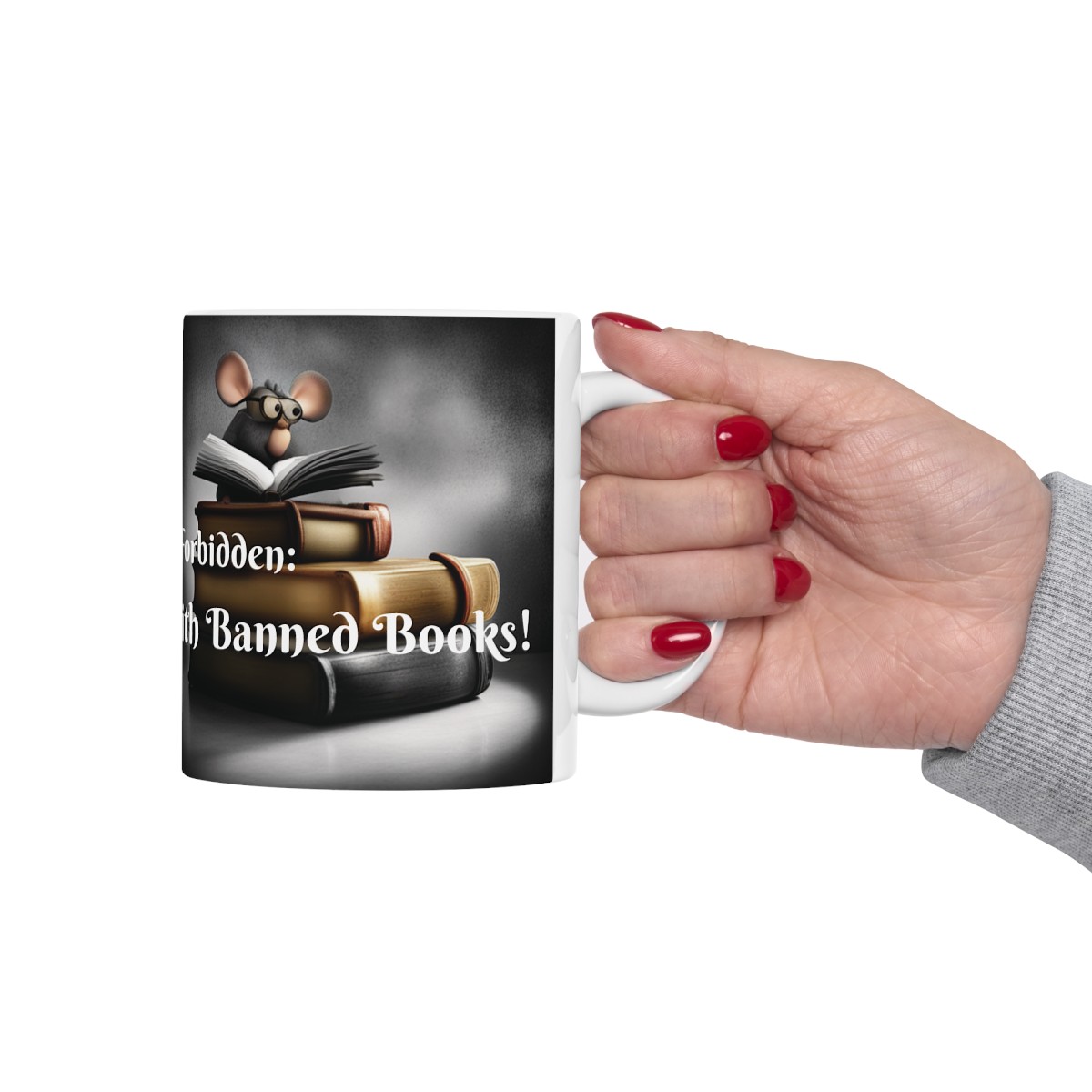 2024 Political Gift - Banned Books - Freedom to Read - Embrace the Forbidden: Unlock Your Mind With Banned Books - Ceramic Mug 11oz product thumbnail image