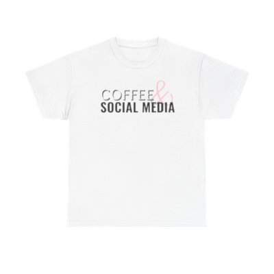 TShirt: Coffee And Social Media