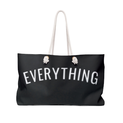 Weekender Bag: Everything Tote Bag