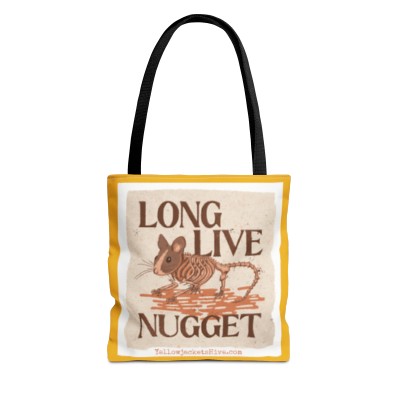 Long Live Nugget Tote Bag inspired by 'Yellowjackets'