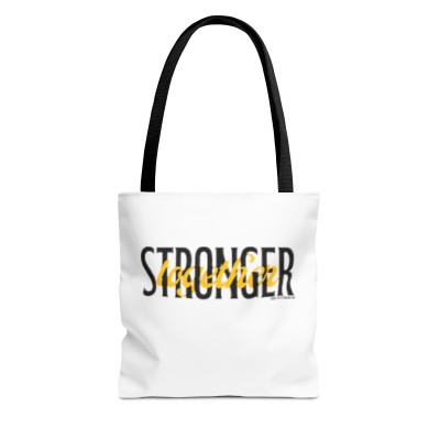 Stronger Together Tote Bag (AOP)