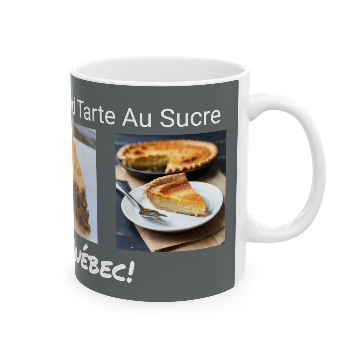 Poutine, Tourtière and Tarte au Sucre - I Love Québec! - Ceramic Mug 11oz product thumbnail image