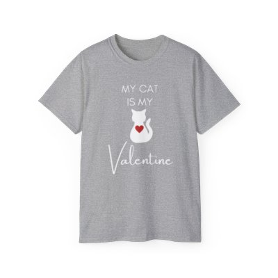 My Cat Is My Valentine T-Shirt 