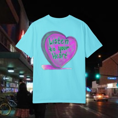 Listen to Your Heart Candy - Unisex Garment-Dyed T-shirt