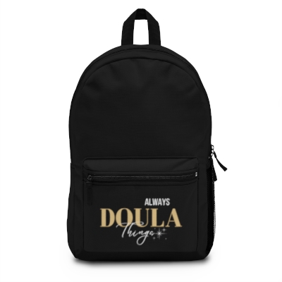 Always Doula Things - Backpack