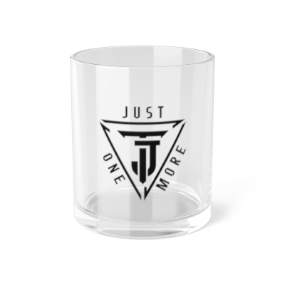 Whiskey Glass "Just One More"